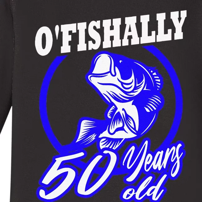 Funny 50th Birthday Fishing Fisherman Fifty Years Old Gift Baby Long Sleeve Bodysuit