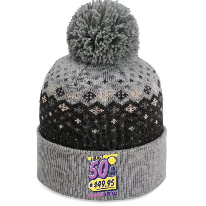 Funny 50th Birthday Plus Tax The Baniff Cuffed Pom Beanie