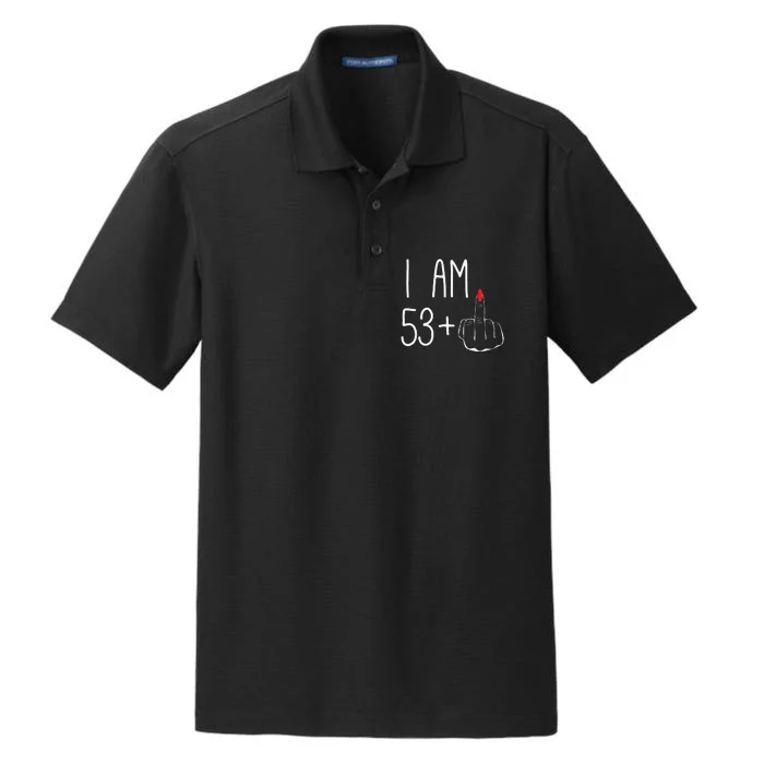 Funny 54th Birthday Women Her I Am 53 Plus 1 Middle Finger Dry Zone Grid Performance Polo