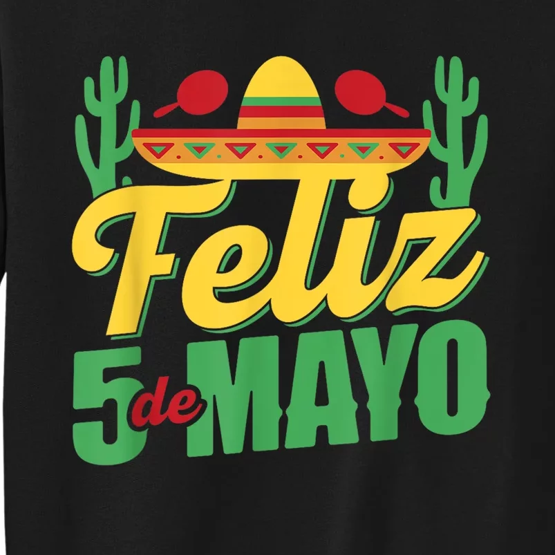 Feliz 5 De Mayo Mexico Cinco De Mayo Mexican Fiesta Party Sweatshirt