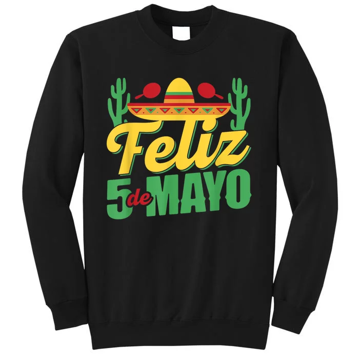 Feliz 5 De Mayo Mexico Cinco De Mayo Mexican Fiesta Party Sweatshirt