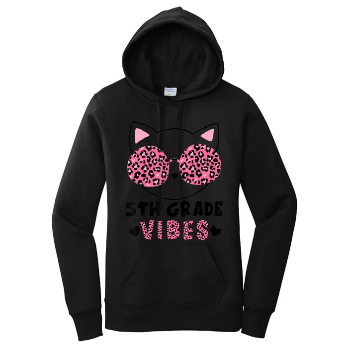 Fifth 5th Grade Vibes Back to School Cat Kitty Girl Leopard Women's Pullover Hoodie