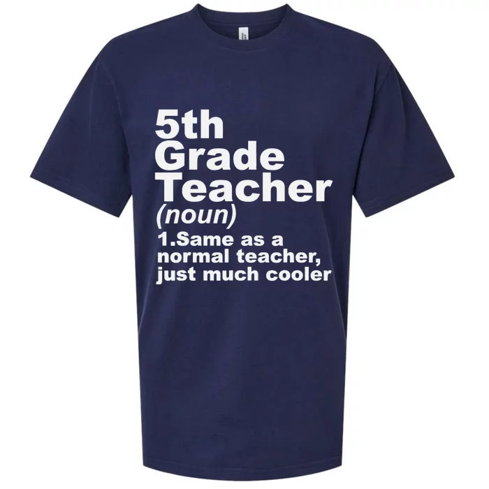 Fifth 5th Grade Teacher Definition Funny Teacher Definition Sueded Cloud Jersey T-Shirt