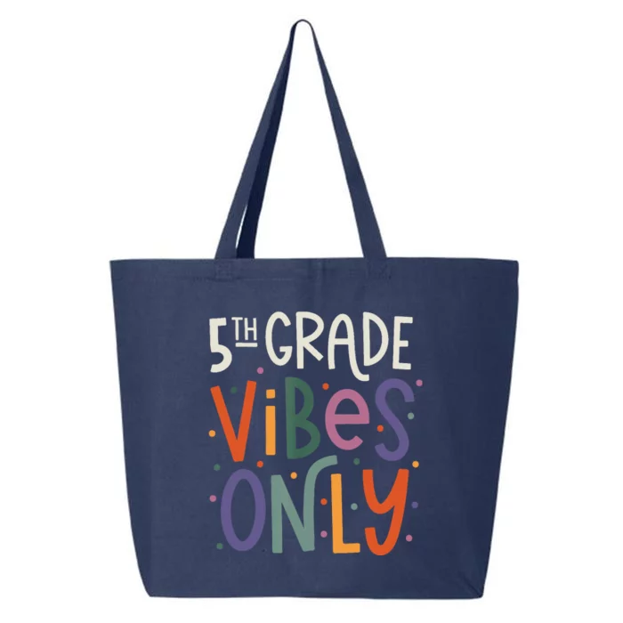 Fifth 5th Grade Vibes Teacher Back To School 25L Jumbo Tote