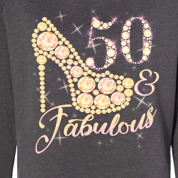 Fabulous & 50 Sparkly Heel 50th Birthday Womens California Wash Sweatshirt