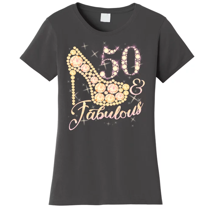 Fabulous & 50 Sparkly Heel 50th Birthday Women's T-Shirt