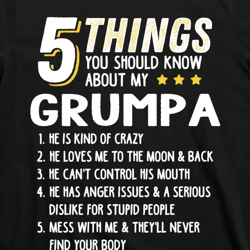 Funny 5 Things Grandpa Grumpa T-Shirt