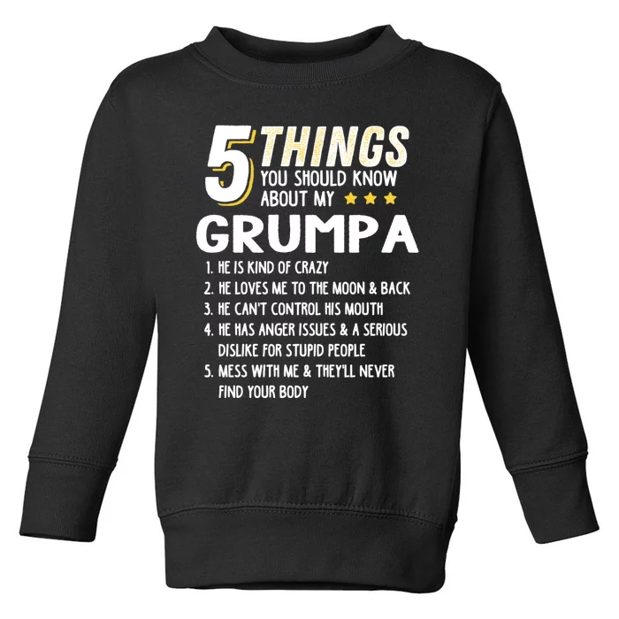 Funny 5 Things Grandpa Grumpa Toddler Sweatshirt