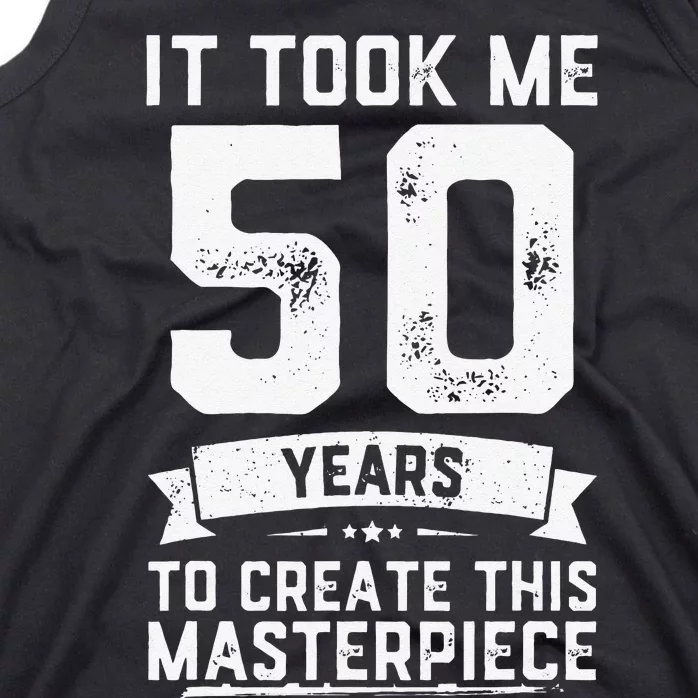 Funny 50 Years Old Joke 50th Birthday Gag Gift Idea Tank Top