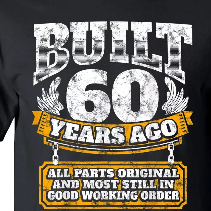 Funny 60th Birthday Shirt B-Day Gift Saying Age 60 Year Joke Tall T-Shirt