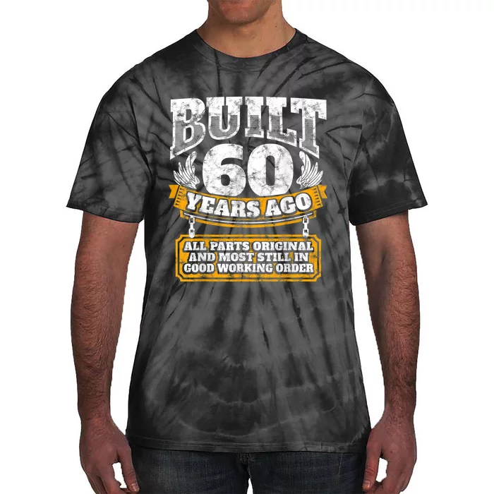 Funny 60th Birthday Shirt B-Day Gift Saying Age 60 Year Joke Tie-Dye T-Shirt