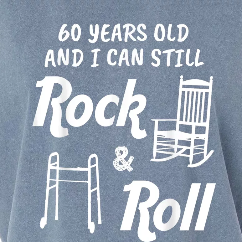 Funny 60th Birthday Gag Gift Rock and Roll Garment-Dyed Women's Muscle Tee