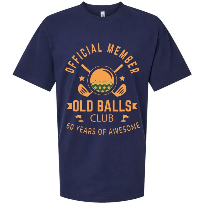 Funny 60th Birthday Old Balls Club 60 Year Old Golfer Sueded Cloud Jersey T-Shirt