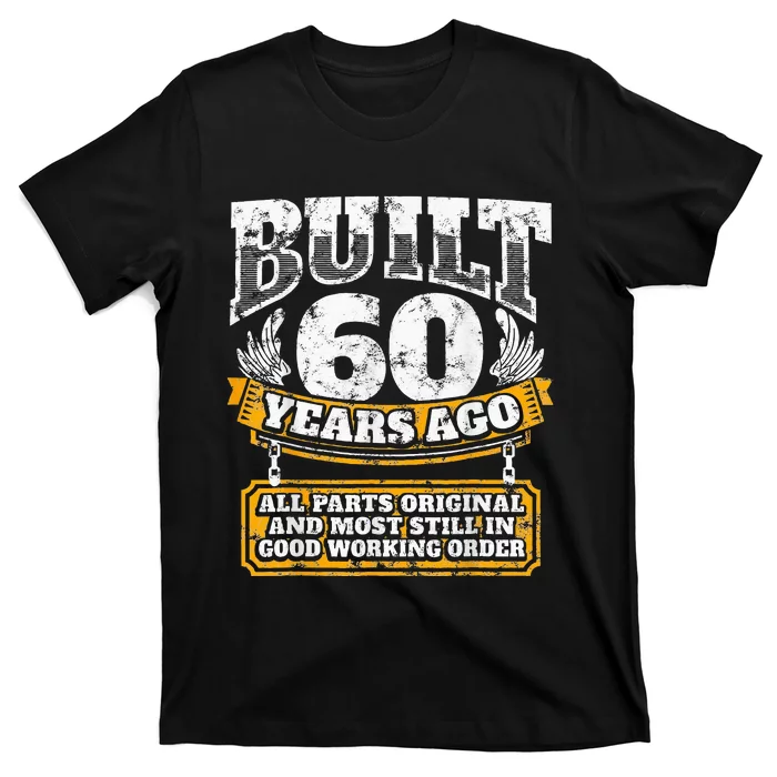 Funny 60th Birthday Bday Gift Saying Age 60 Year Joke T-Shirt