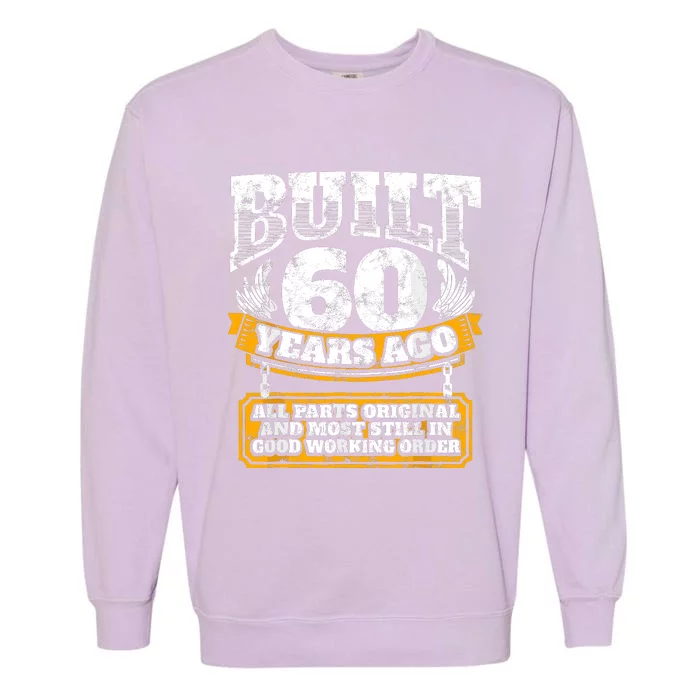 Funny 60th Birthday Bday Gift Saying Age 60 Year Joke Garment-Dyed Sweatshirt