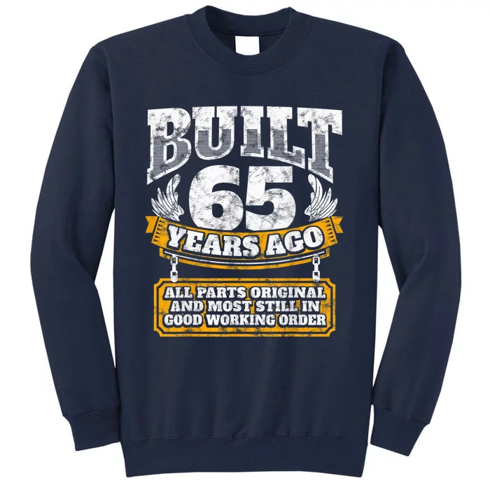 Funny 65th Birthday Shirt B-Day Gift Saying Age 65 Year Joke Tall Sweatshirt