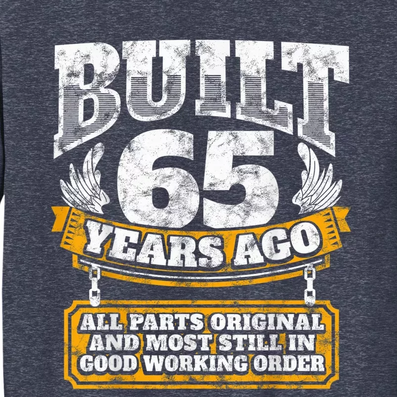 Funny 65th Birthday Shirt B-Day Gift Saying Age 65 Year Joke Sweatshirt