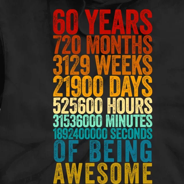 Funny 60th Birthday Old Meter Funny 60 Year Old Gifts Tie Dye Hoodie