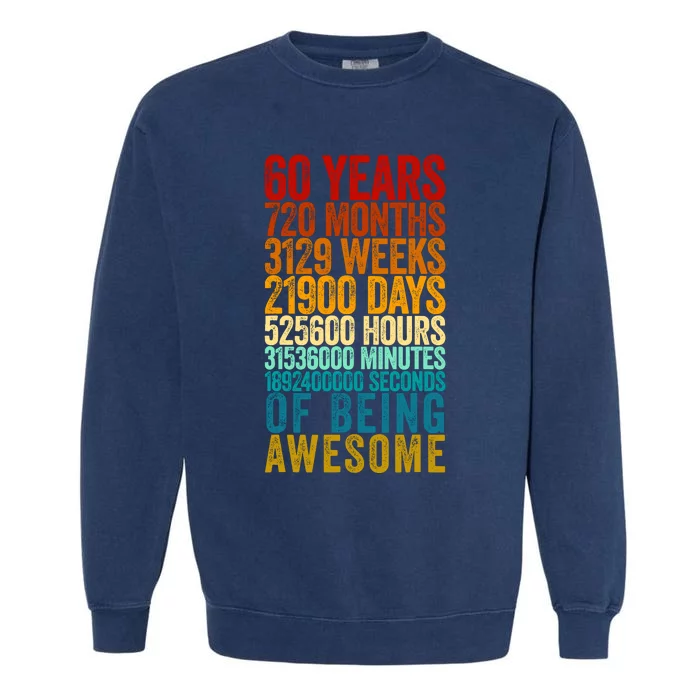 Funny 60th Birthday Old Meter Funny 60 Year Old Gifts Garment-Dyed Sweatshirt