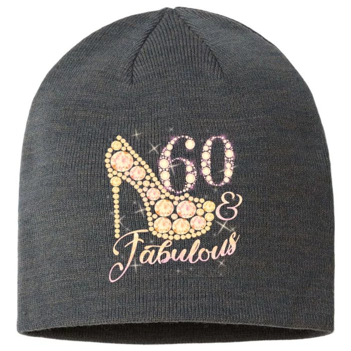 Fabulous & 60 Sparkly Heel 60th Birthday 8 1/2in Sustainable Knit Beanie