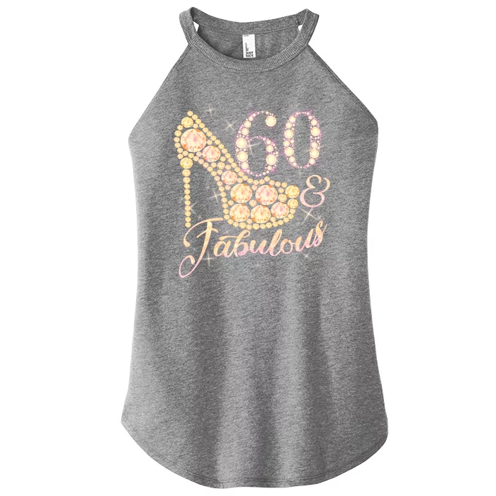 Fabulous & 60 Sparkly Heel 60th Birthday Women’s Perfect Tri Rocker Tank