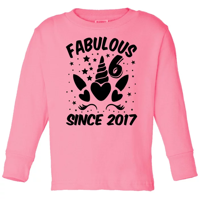 Fabulous 6 Since 2017 Unicorn Birthday Toddler Long Sleeve Shirt