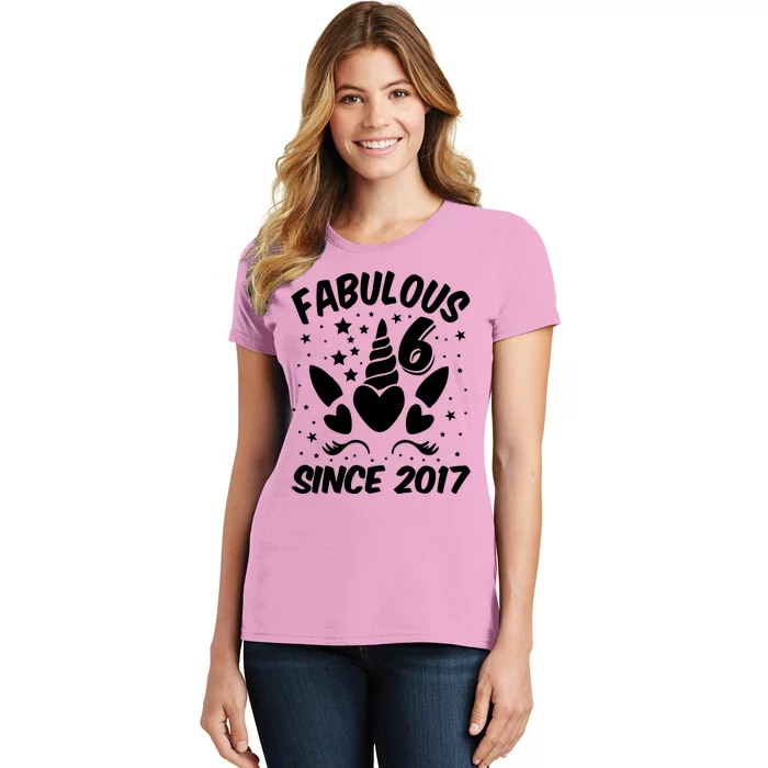 Fabulous 6 Since 2017 Unicorn Birthday Women's T-Shirt