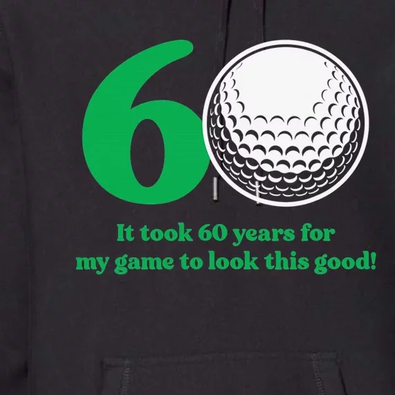 Funny 60 Year Old Golfer Since 1962 60th Birthday Premium Hoodie