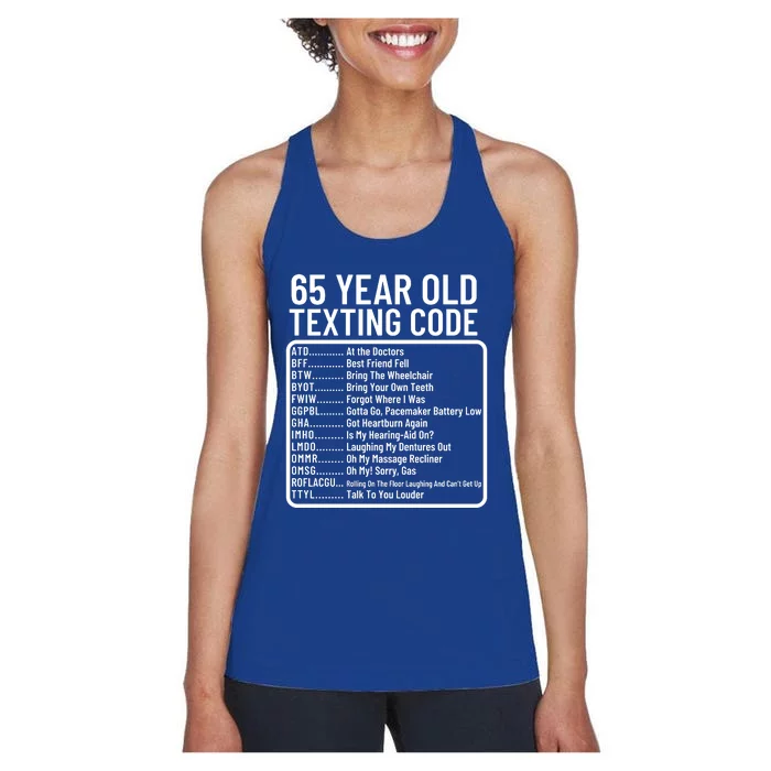 Funny 65 Year Old Texting Code Birthday Women's Racerback Tank