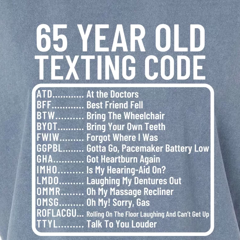 Funny 65 Year Old Texting Code Birthday Garment-Dyed Women's Muscle Tee