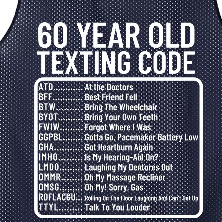 Funny 60 Year Old Texting Code Birthday Mesh Reversible Basketball Jersey Tank