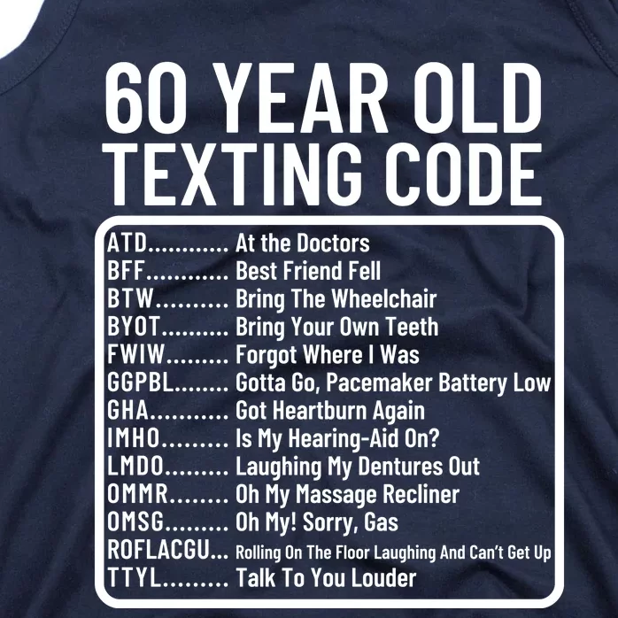 Funny 60 Year Old Texting Code Birthday Tank Top