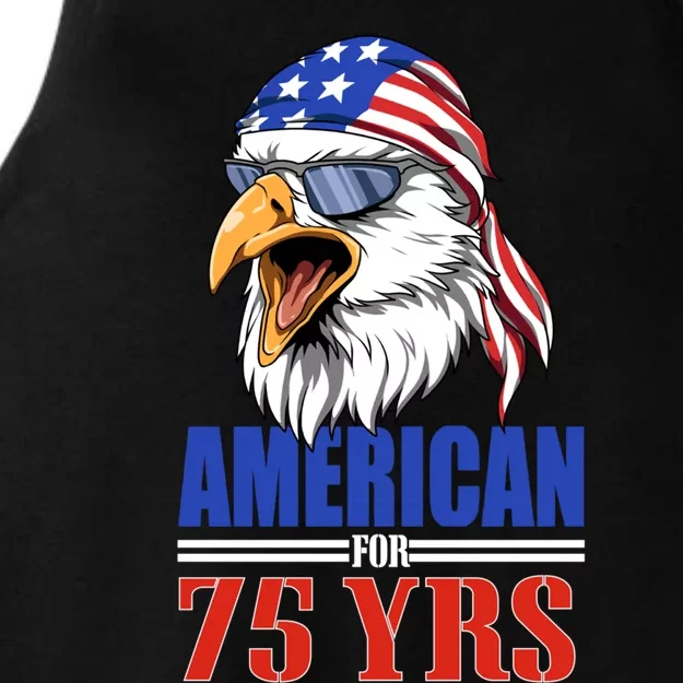 Funny 75th Birthday Gift Usa Eagle Patriotic Gift Cool Gift Ladies Tri-Blend Wicking Tank