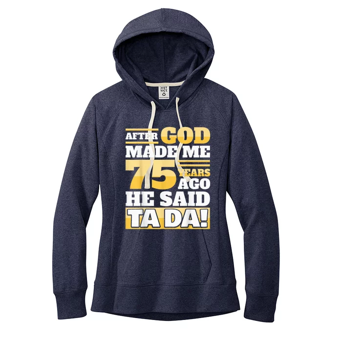 Funny 75th Birthday Present - 75 Years Women's Fleece Hoodie