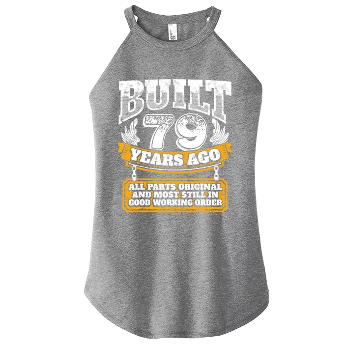 Funny 79th Birthday Gift BDay Gift Saying Age 79 Year Joke Women’s Perfect Tri Rocker Tank