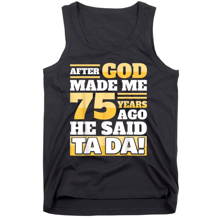 Funny 75th Birthday 75 Years Tank Top