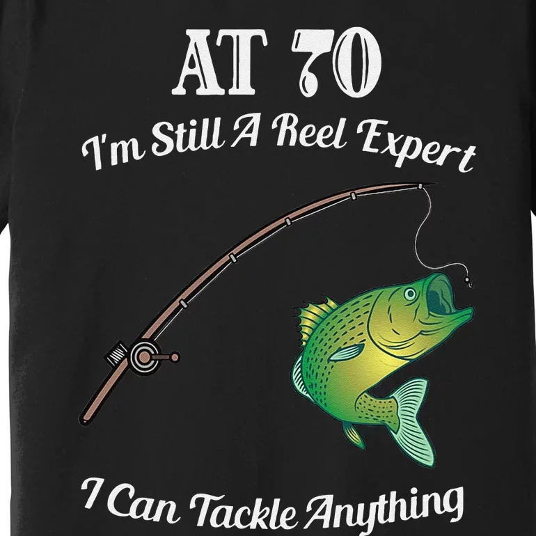 Funny 70th Birthday Gift 70YearOld Fisherman Fishing Premium T-Shirt