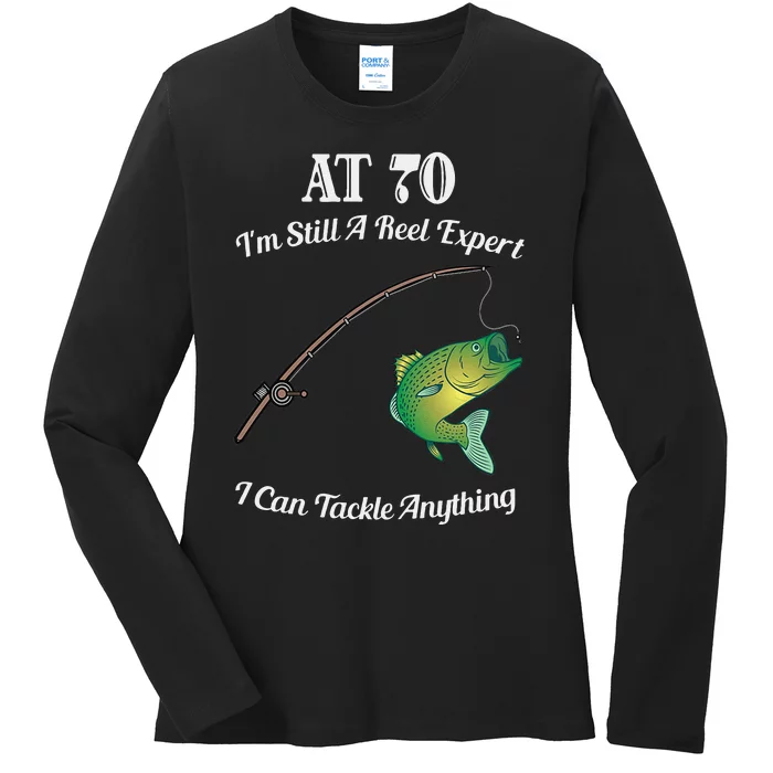 Funny 70th Birthday Gift 70YearOld Fisherman Fishing Ladies Long Sleeve Shirt