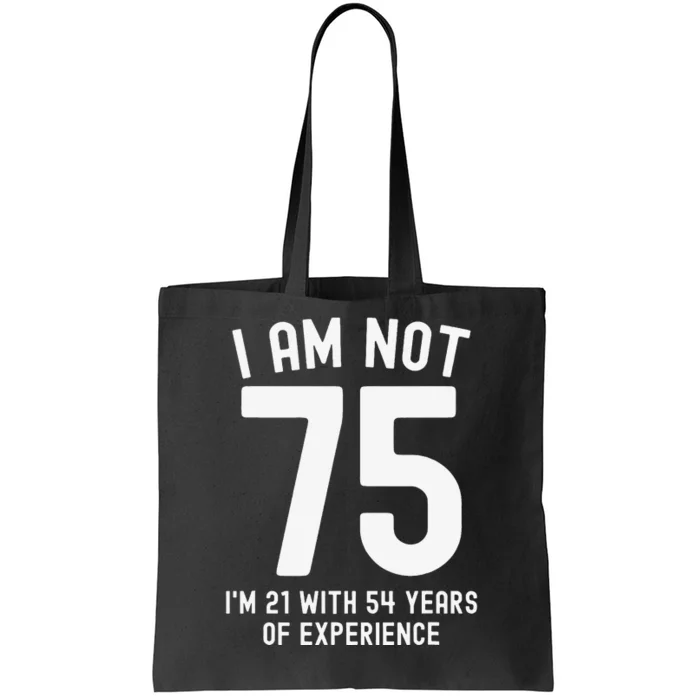 Funny 75th Birthday Vintage 75 Year Old Tote Bag