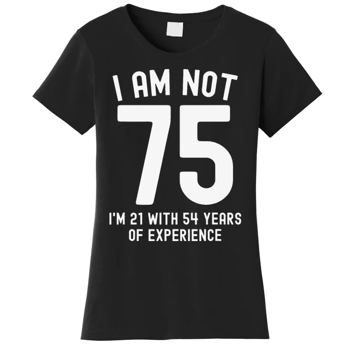 Funny 75th Birthday Vintage 75 Year Old Women's T-Shirt