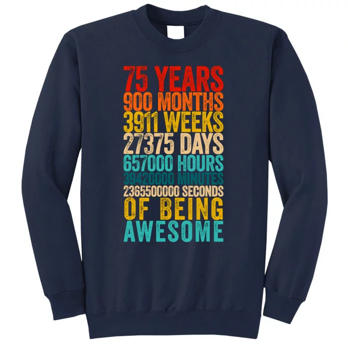 Funny 75th Birthday Old Meter Funny 75 Year Old Gifts Tall Sweatshirt