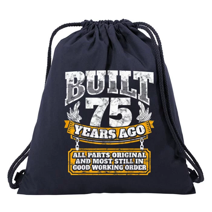 Funny 75th Birthday Present Shirt B-Day Gift Saying Age 75 Year Joke Drawstring Bag