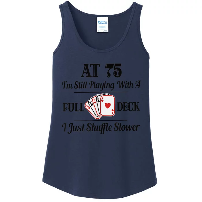 Funny 75th Birthday Present Gift  - 75 Year Old Cards Shirt Ladies Essential Tank