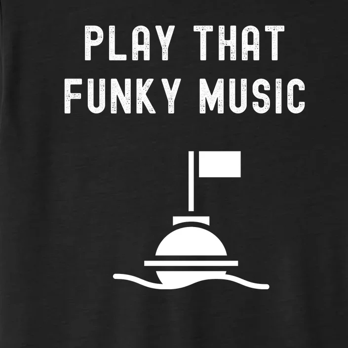 Funny 70s Retro Disco Play That Funky Music ChromaSoft Performance T-Shirt