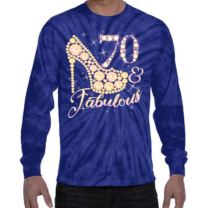 Fabulous & 70 Sparkly Heel 70th Birthday Tie-Dye Long Sleeve Shirt