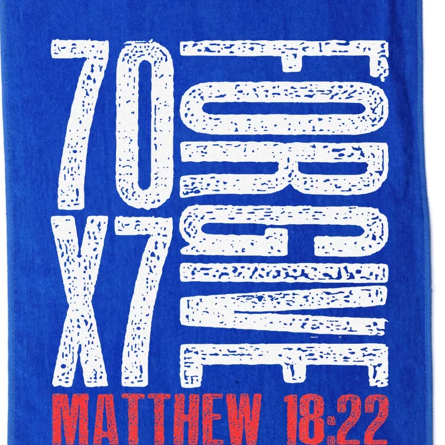 Forgive 70 X 7 Times Seventy Times Seven Jesus Matthew 1822 Platinum Collection Golf Towel