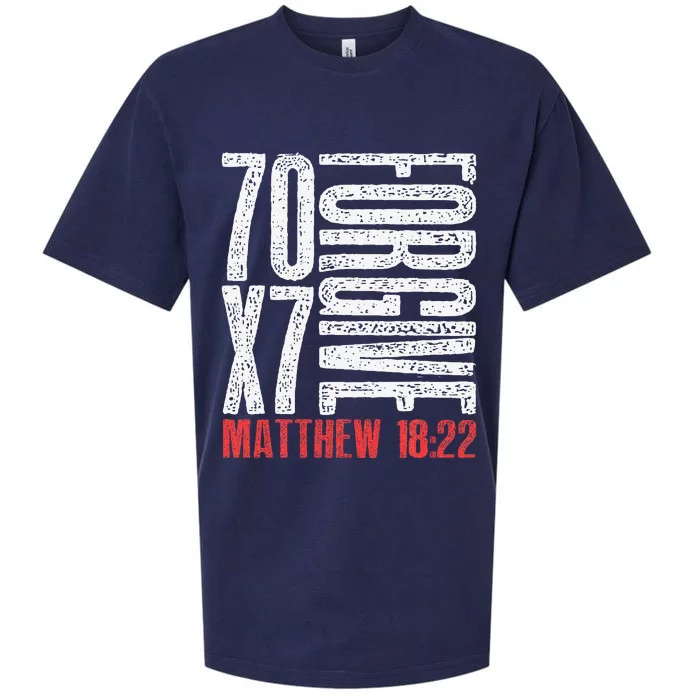 Forgive 70 X 7 Times Seventy Times Seven Jesus Matthew 1822 Sueded Cloud Jersey T-Shirt