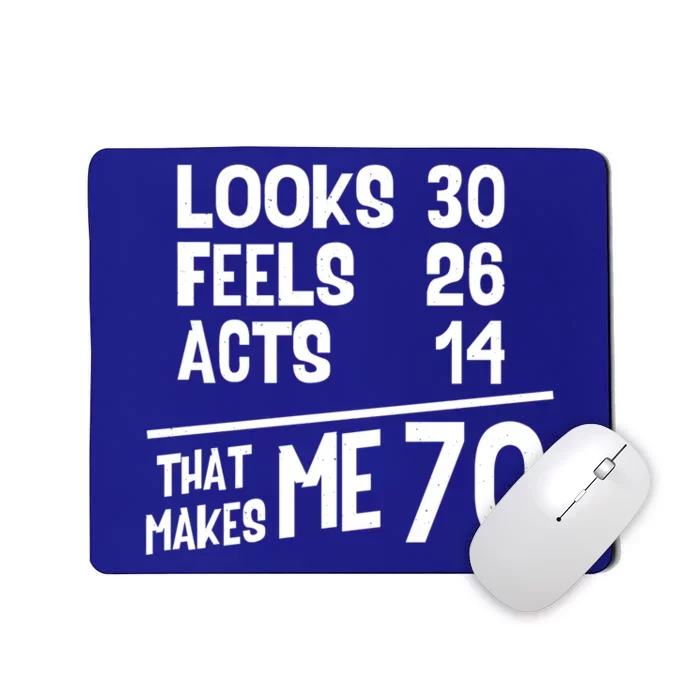 Funny 70 Year Old Joke Birthday Cute 70th Fabulous Humor Gift Mousepad