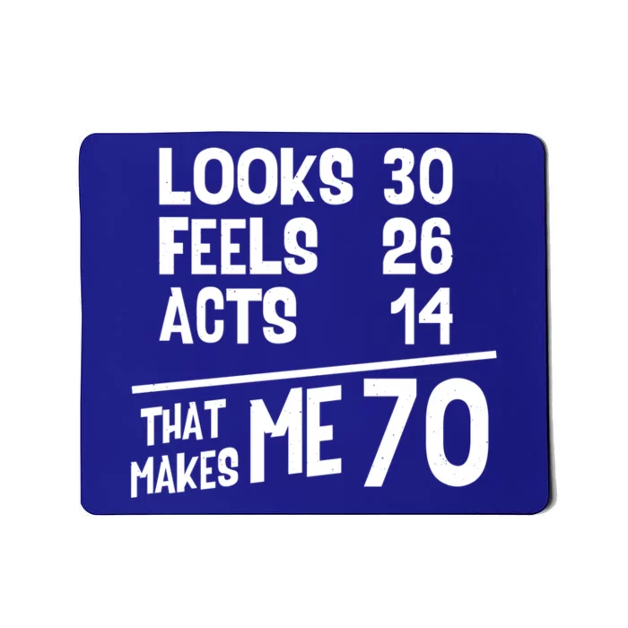 Funny 70 Year Old Joke Birthday Cute 70th Fabulous Humor Gift Mousepad