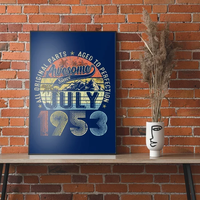 Funny 70 Year Old July 1953 Vintage Retro 70th Birthday Gift Poster